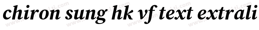 chiron sung hk vf text extralight i字体转换